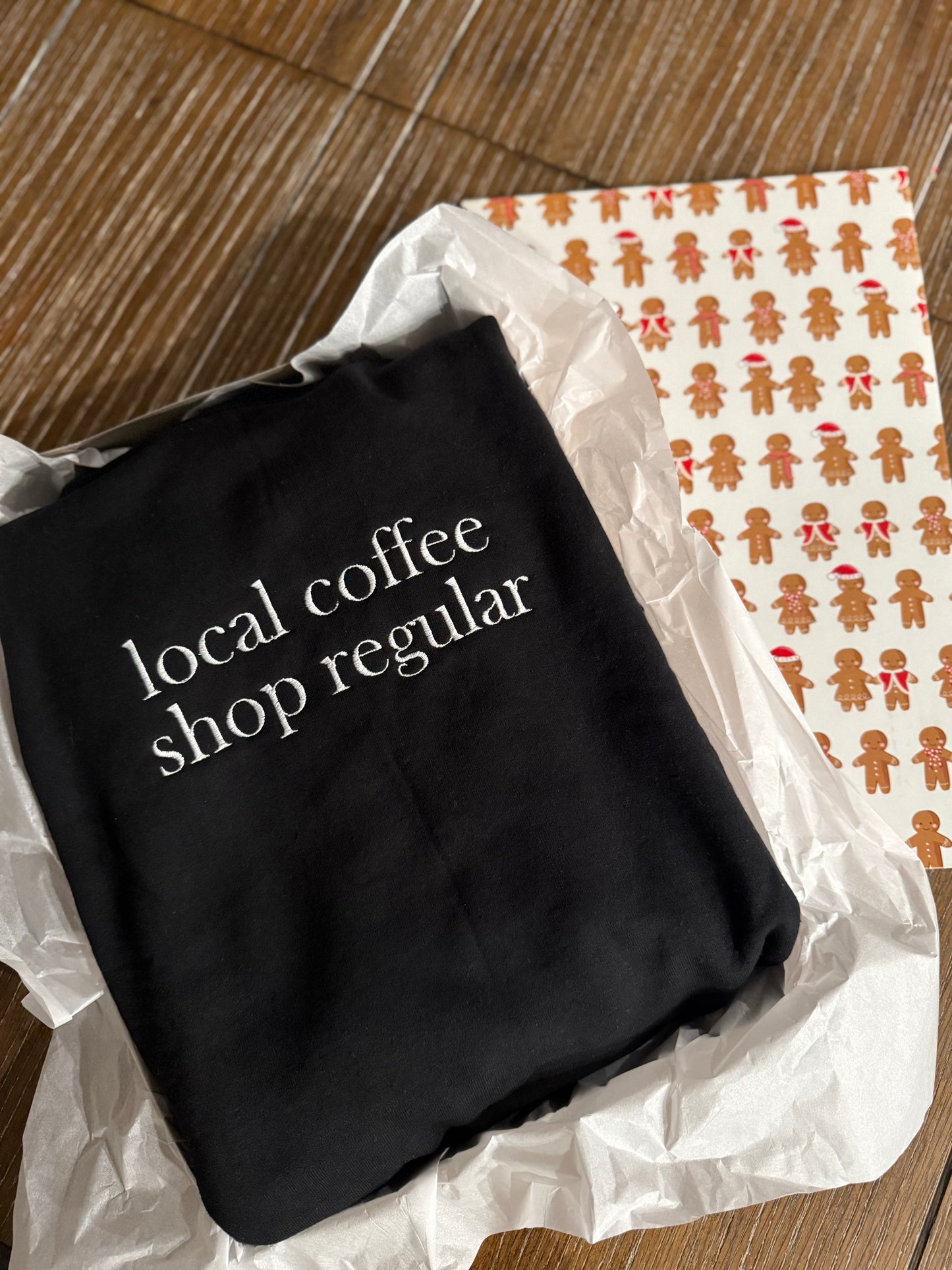 Local Coffee Shop Regular Crewneck